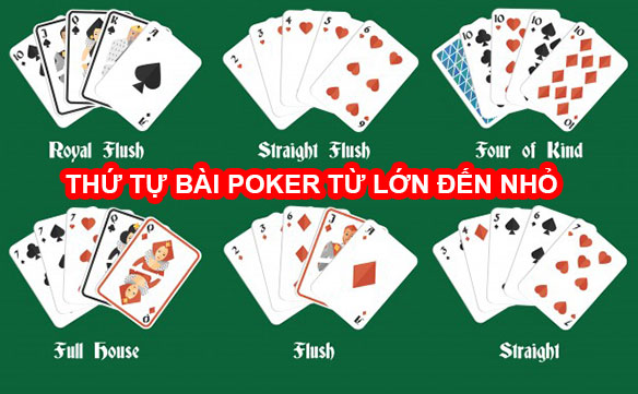 Thứ tự bài Poker từ cao tới thấp người chơi